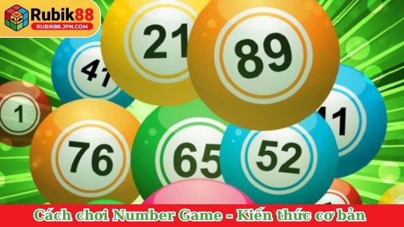 Cách chơi Number Game